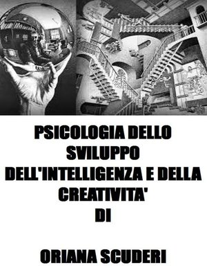 cover image of Psicologia dello sviluppo dell'intelligenza e della creatività